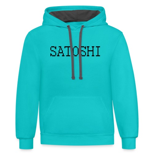 satoshi stroke only one word satoshi, bitcoiners - Unisex Contrast Hoodie