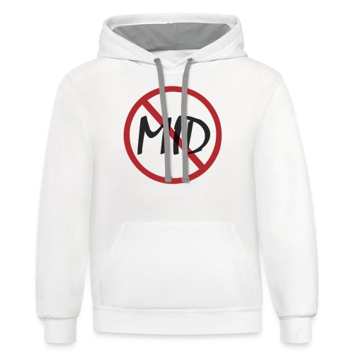SAY NO TO MID - Unisex Contrast Hoodie