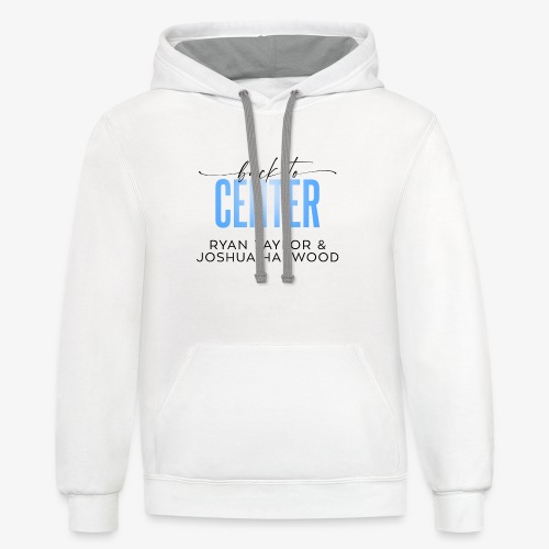 Back to Center Title Black - Unisex Contrast Hoodie
