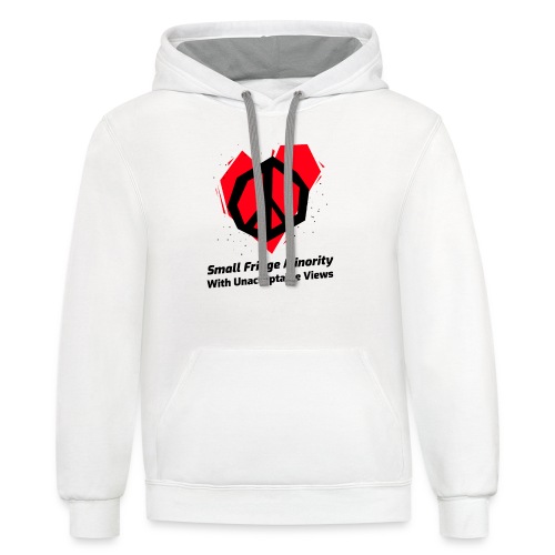 We Are a Small Fringe Canadian - Unisex Contrast Hoodie