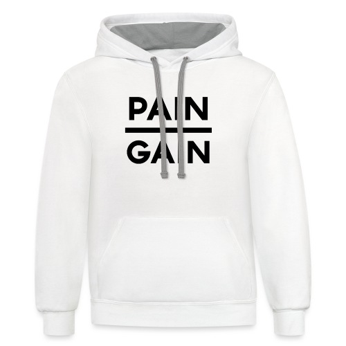 PAIN/GAIN - Unisex Contrast Hoodie