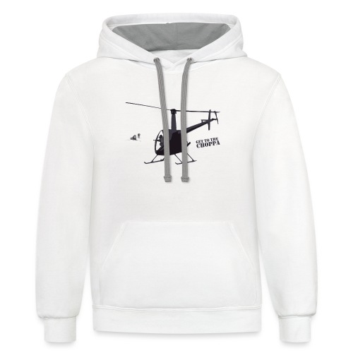 Get to the Choppa but Black & White - Unisex Contrast Hoodie