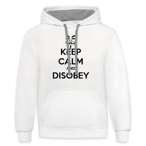 Anonymous Keep Calm And Disobey Thick - Unisex Contrast Hoodie
