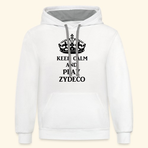 keep calm play zydeco blk - Unisex Contrast Hoodie