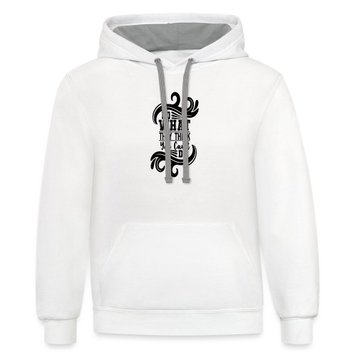 Do what they think you cant do - Unisex Contrast Hoodie