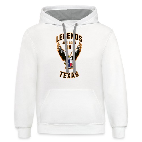 Legends are born in Texas - Unisex Contrast Hoodie