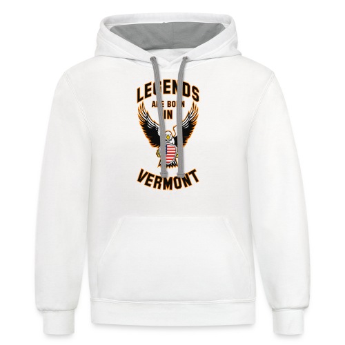 Legends are born in Vermont - Unisex Contrast Hoodie