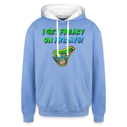 I Get Freaky on Fridays - Unisex Contrast Hoodie