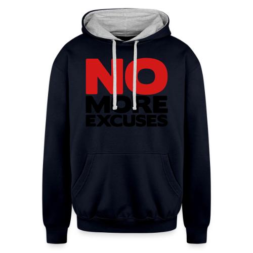 No More Excuses - Unisex Contrast Hoodie