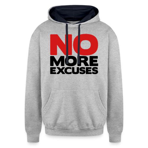 No More Excuses - Unisex Contrast Hoodie
