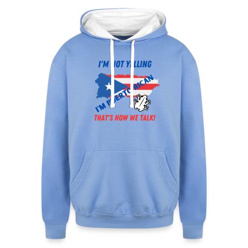 Not Yelling Tshirt - Unisex Contrast Hoodie