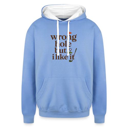 Wrong Hole But I Like It Funny Golf T-Shirt - Unisex Contrast Hoodie