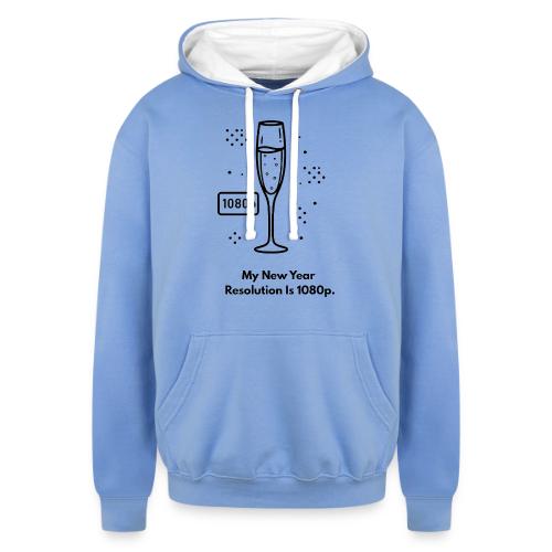 My New Year Resolution Is 1080p T-Shirt - Unisex Contrast Hoodie