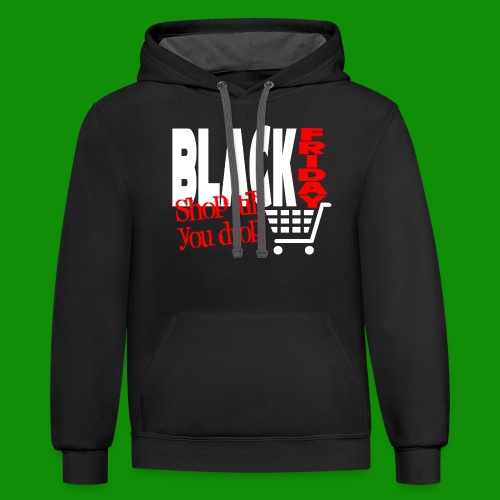 Black Friday Shopping Cart - Unisex Contrast Hoodie