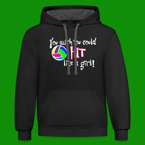 Hit Like a Girl Volleyball - Unisex Contrast Hoodie