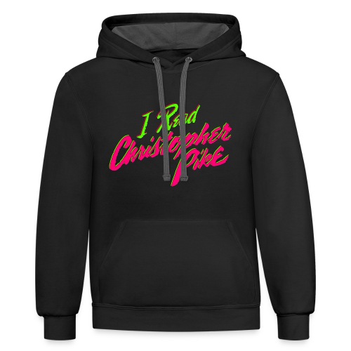 I Read Christopher Pike - Unisex Contrast Hoodie