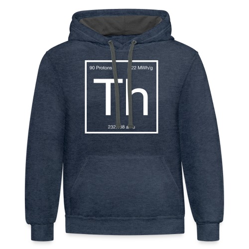 Thorium. Double-sided design. White text. - Unisex Contrast Hoodie