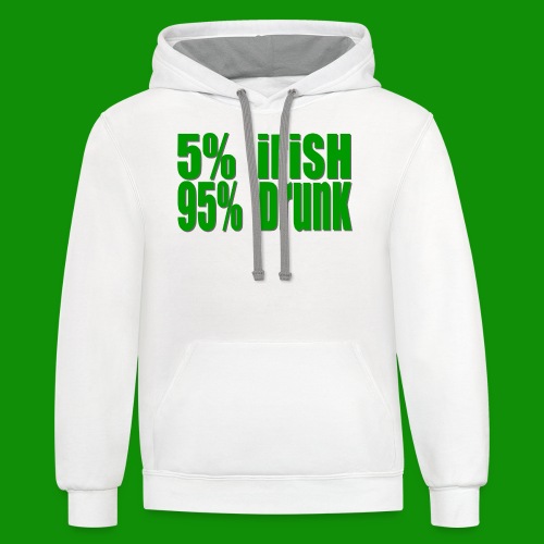 5% Irish 95% Drunk - Unisex Contrast Hoodie