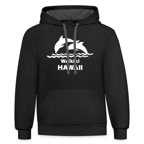 Waikiki Hawaii Dolphins Souvenirs Gifts Vacation - Unisex Contrast Hoodie