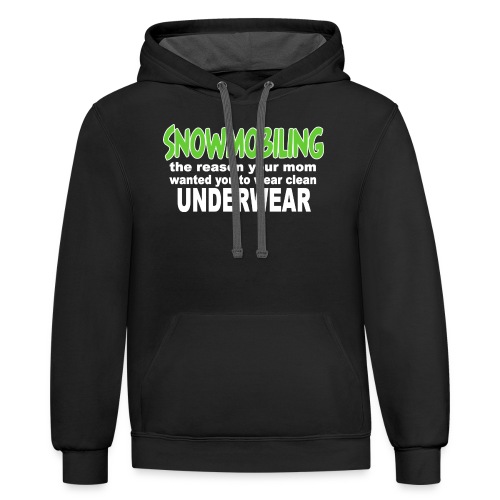 Snowmobiling Underwear - Unisex Contrast Hoodie