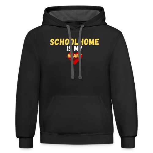 schoolhome Is My Heart | New T-shirt Design - Unisex Contrast Hoodie