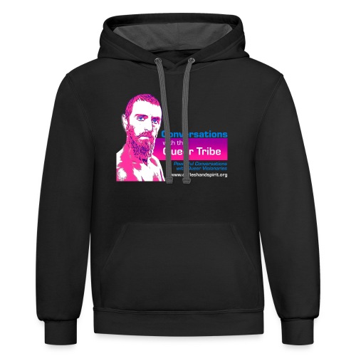 Conversations with the Queer Tribe - Unisex Contrast Hoodie