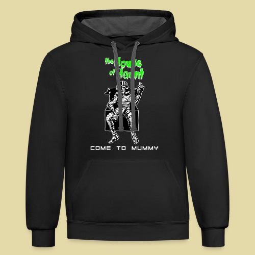 HoH Come to Mummy - Unisex Contrast Hoodie