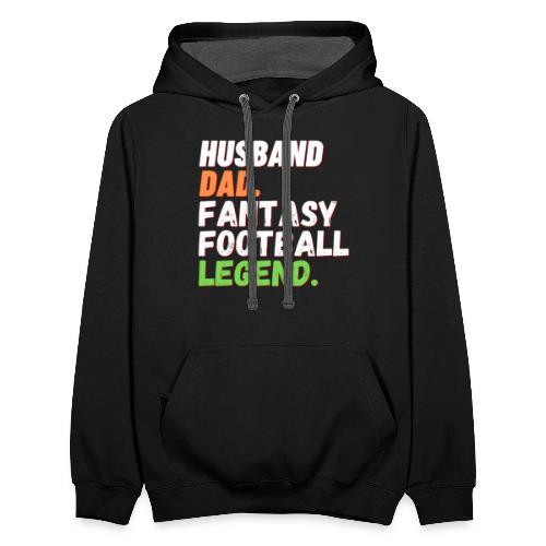 Husband Dad Fantasy Football Legend T-Shirt - Unisex Contrast Hoodie