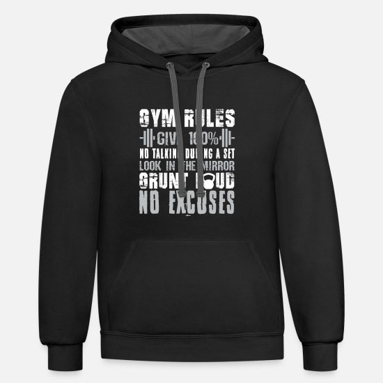 Funny Gym Rules Give 100% No Talking Grunt Loud' Unisex Two-Tone Hoodie |  Spreadshirt