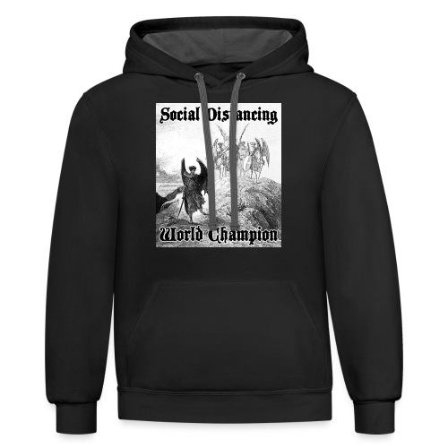 Social Distancing World Champion - Unisex Contrast Hoodie