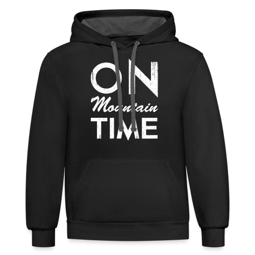 On Mountain Time - Unisex Contrast Hoodie