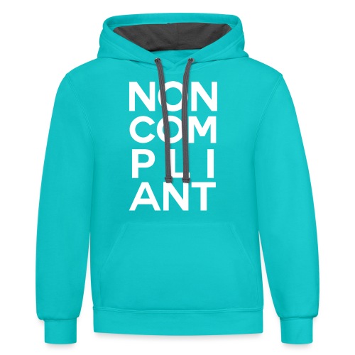 NOT GONNA DO IT (COLOR) - Unisex Contrast Hoodie