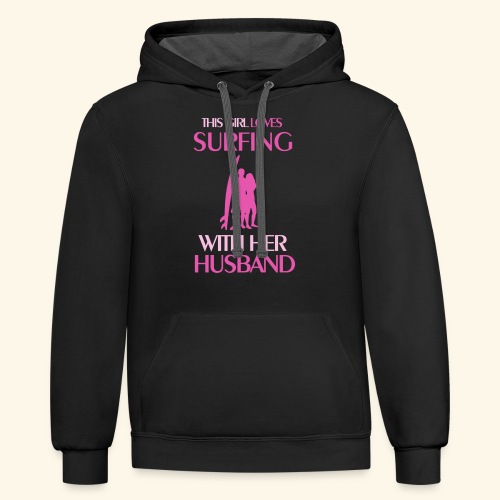 Surf T Shirts Womens Slogan T Shirts for All - Unisex Contrast Hoodie