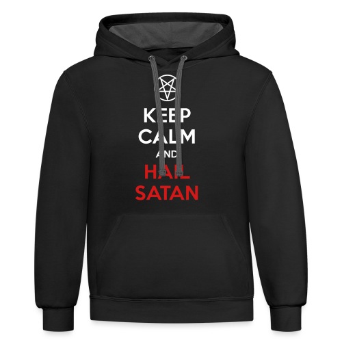 Keep Calm and Hail Satan - Unisex Contrast Hoodie