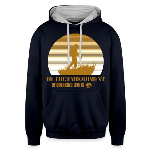 Be The Embodiment Of Breaking Limits - Unisex Contrast Hoodie