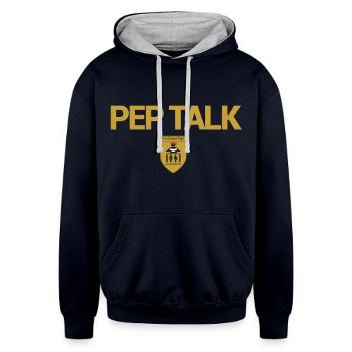 PEP Talk - Unisex Contrast Hoodie