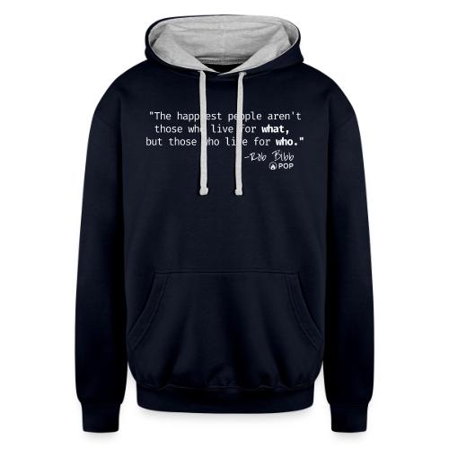 Pastor Rob Bibb Quote - Unisex Contrast Hoodie