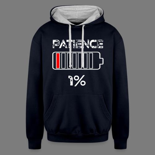 Patience 1% battery Funny saying - Unisex Contrast Hoodie