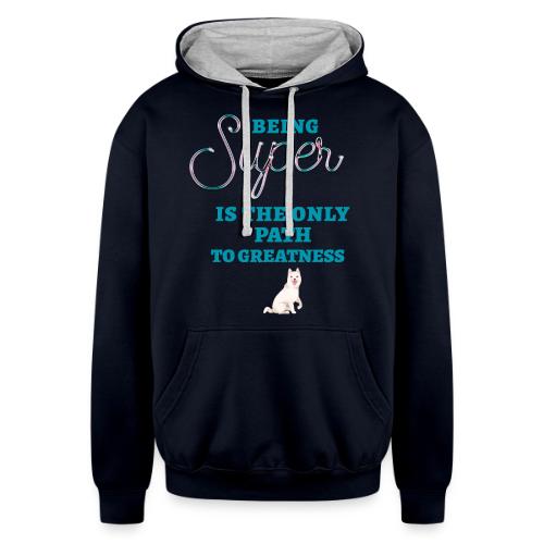 Being Super - Unisex Contrast Hoodie
