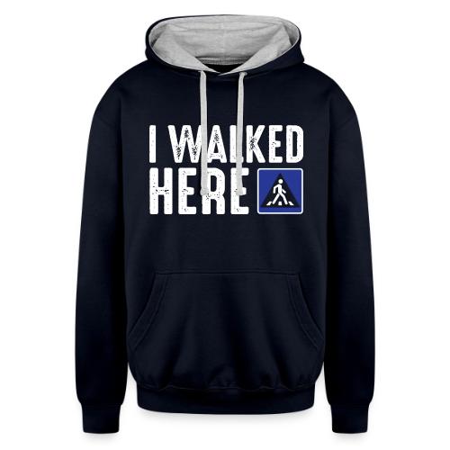 I Walked Here - Unisex Contrast Hoodie