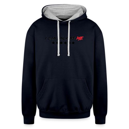 I Can Only Be Me (Red) - Unisex Contrast Hoodie