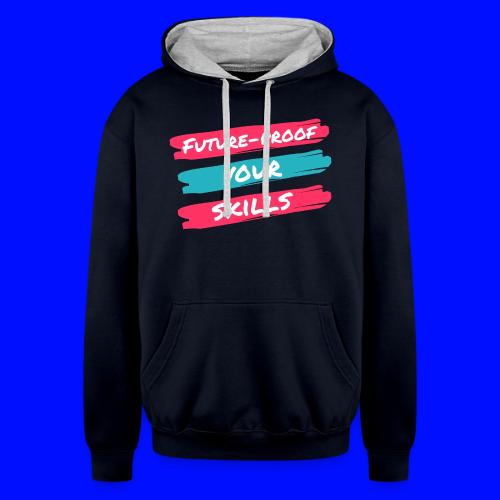 Future-Proof Your Skills - Unisex Contrast Hoodie