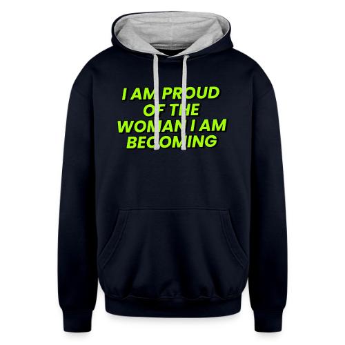 Woman I Am Becoming Positive Affirmation - Unisex Contrast Hoodie
