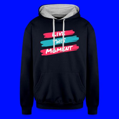 Live this moment - Unisex Contrast Hoodie