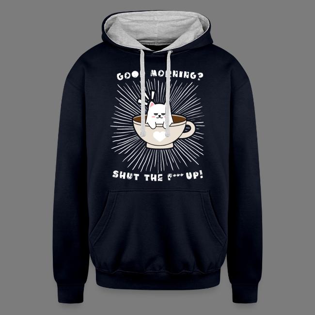 Good morning - funny saying for morning sleepshirt