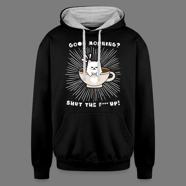 Good morning - funny saying for morning sleepshirt