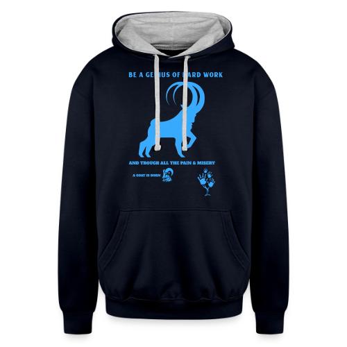Be A Genius Of Hard Work - Unisex Contrast Hoodie