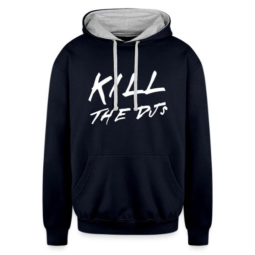 KILL THE DJs - Unisex Contrast Hoodie