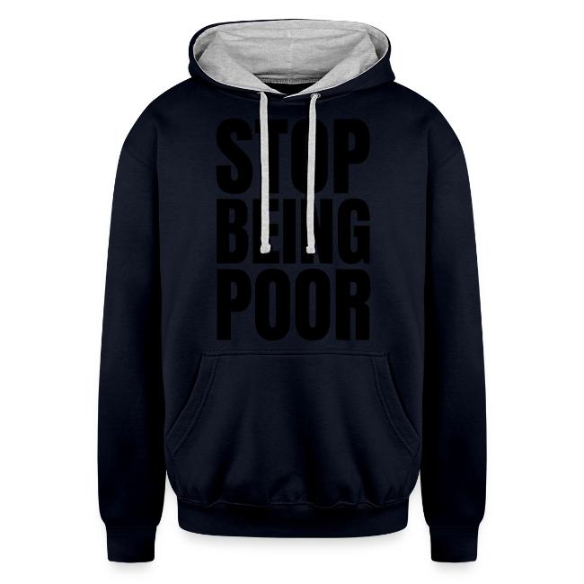 STOP BEING POOR (Front and Back)