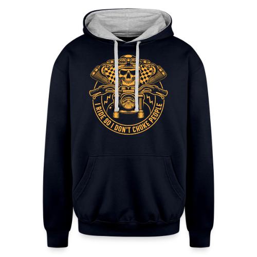 I Ride So I Don't Choke People - Unisex Contrast Hoodie